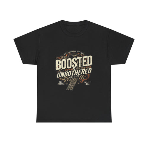 Boosted & Unbothered Tee