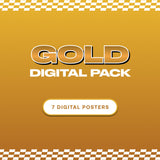Gold Digital Pack [7 Digital Posters] (RP)